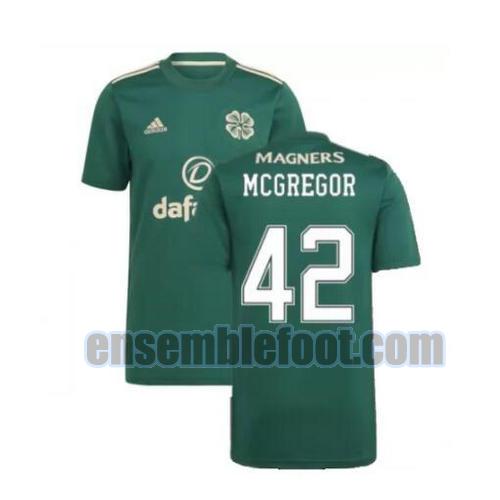 maillots celtic fc 2021-2022 exterieur mcgregor 42